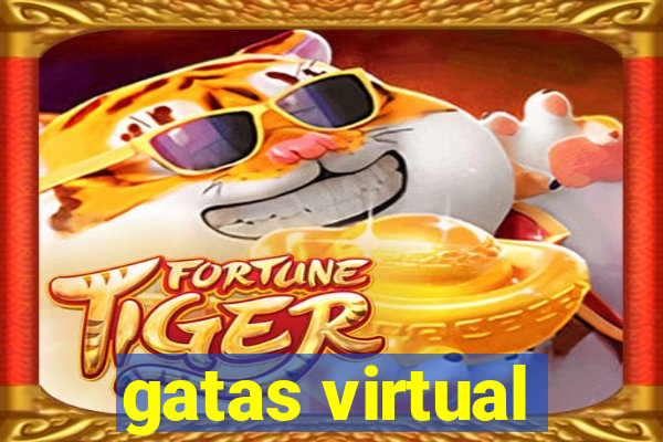 gatas virtual